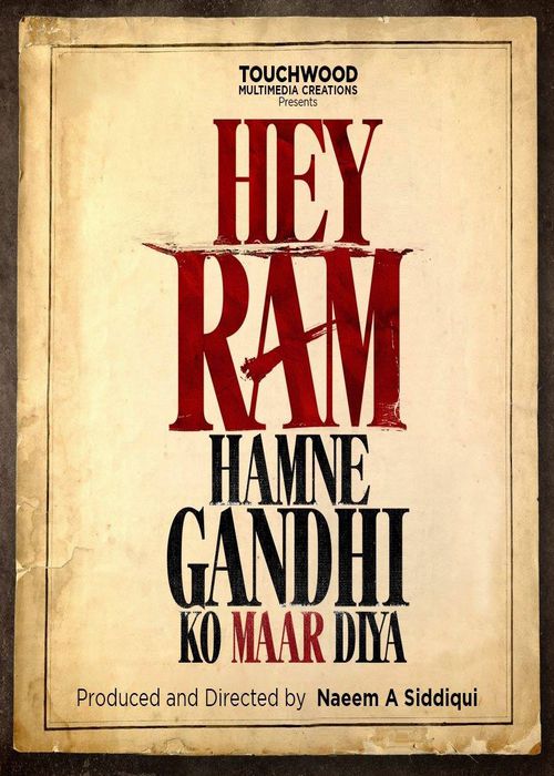 Hey Ram Hamne Gandhi Ko maar Diya